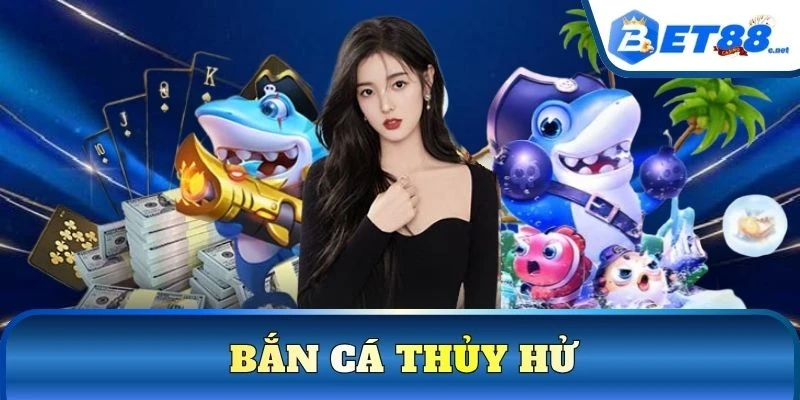 Bắn Cá Thủy Hử